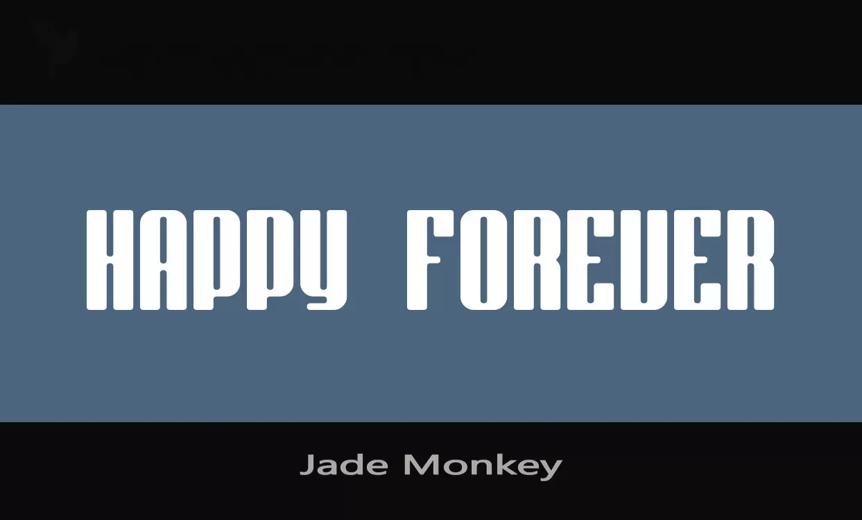 「Jade-Monkey」字体效果图