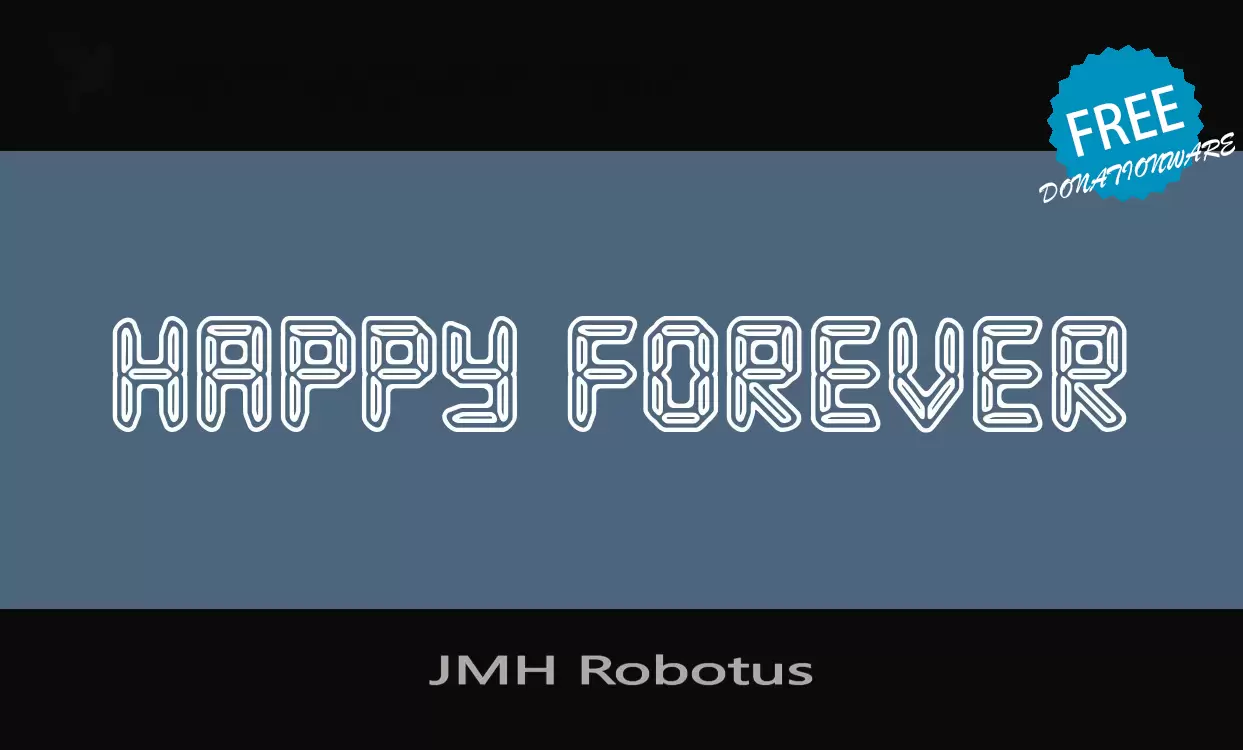 「JMH-Robotus」字体效果图