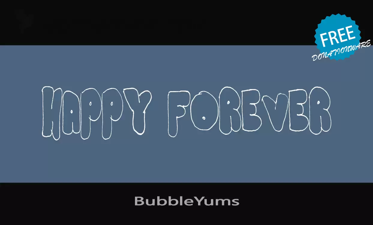 「BubbleYums」字体效果图