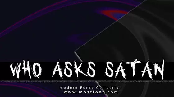 「Who-Asks-Satan」字体排版图片