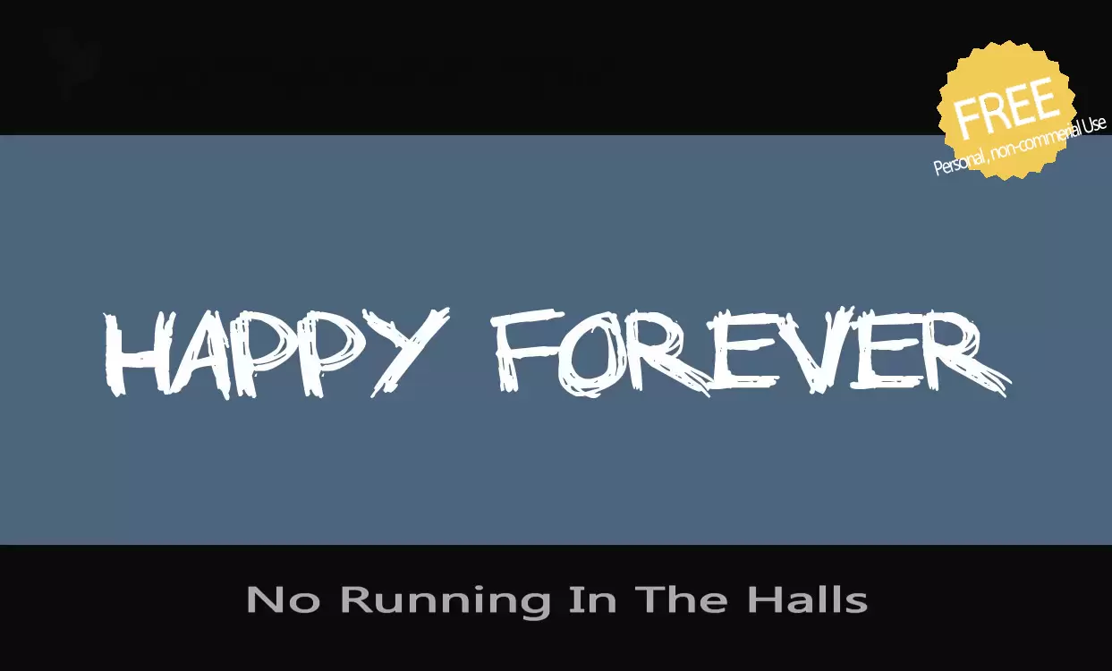 「No-Running-In-The-Halls」字体效果图