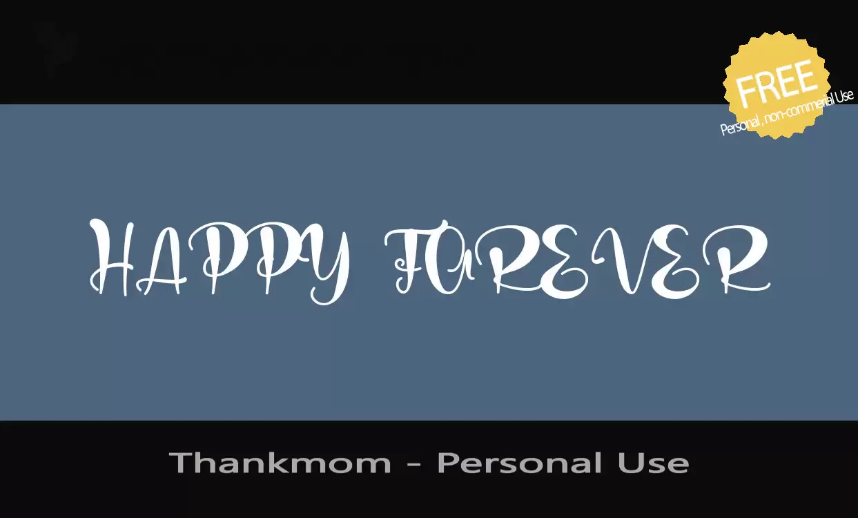 「Thankmom---Personal-Use」字体效果图