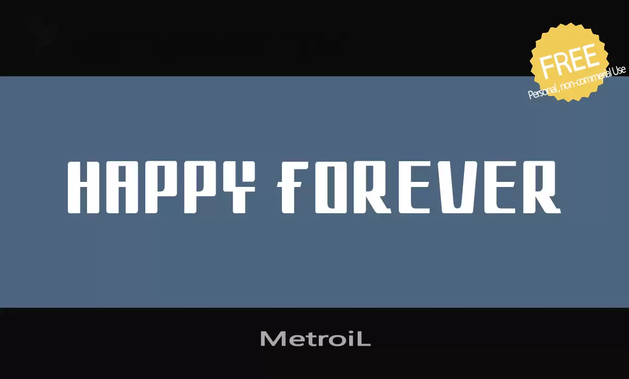 Font Sample of MetroiL