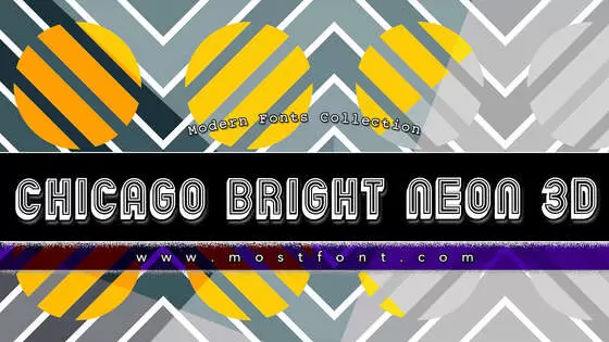 「Chicago-Bright-Neon-3D」字体排版图片