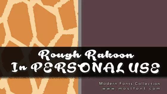 「Rough-Rakoon-In-PERSONAL-USE」字体排版样式