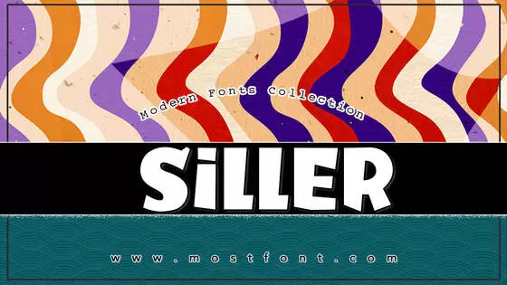 「Siller」字体排版图片