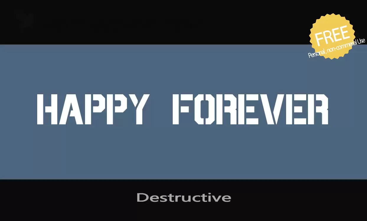 Font Sample of Destructive