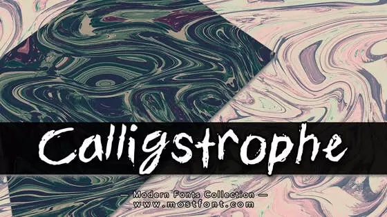 「Calligstrophe」字体排版样式