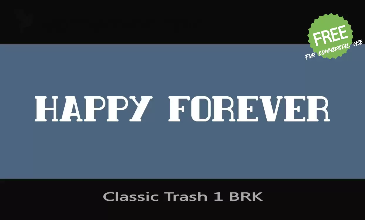 「Classic Trash 1 BRK」字体效果图