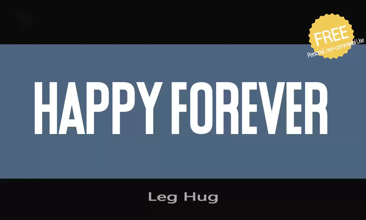 Font Sample of Leg-Hug