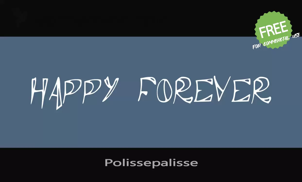 Font Sample of Polissepalisse