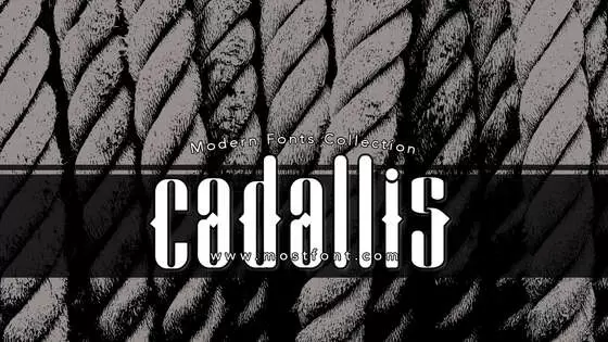 「Cadallis」字体排版图片