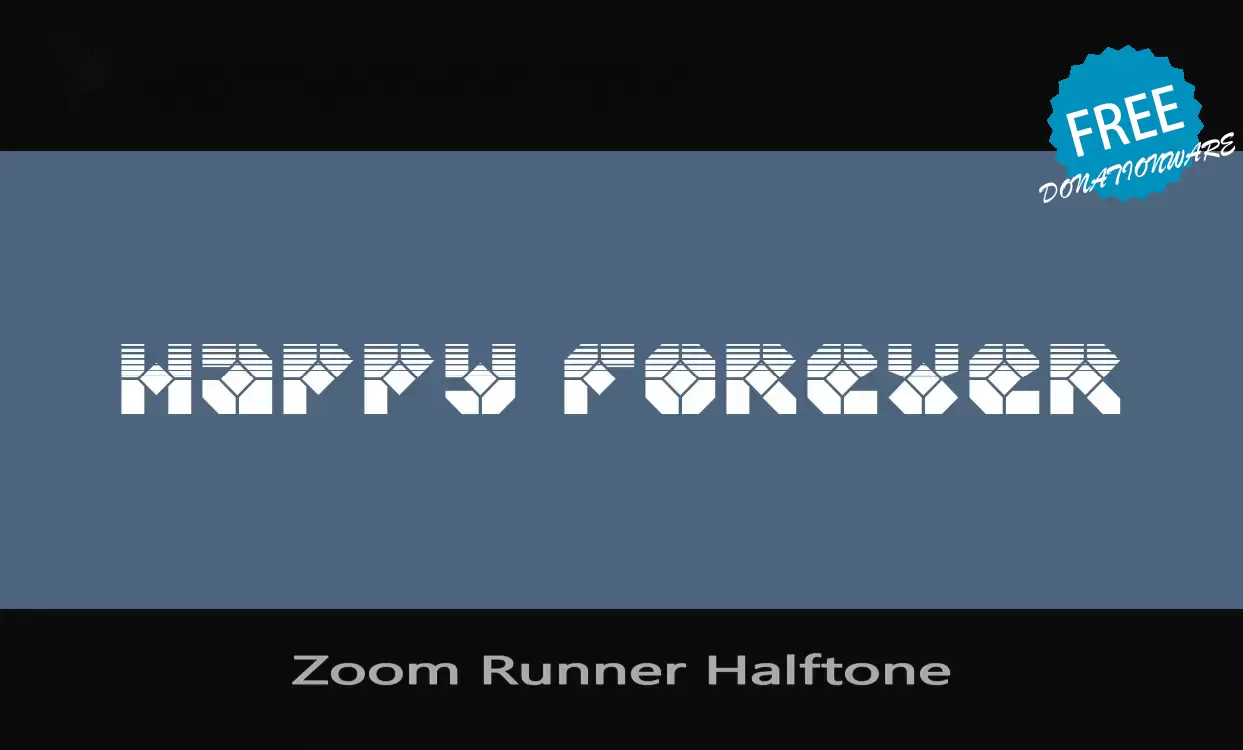 Font Sample of Zoom-Runner-Halftone