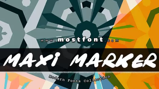 「Maxi-Marker」字体排版图片