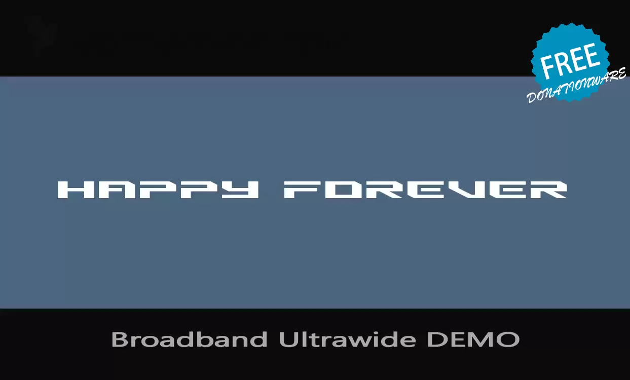 Font Sample of Broadband-Ultrawide-DEMO