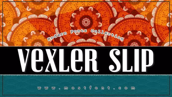 「Vexler-Slip」字体排版图片