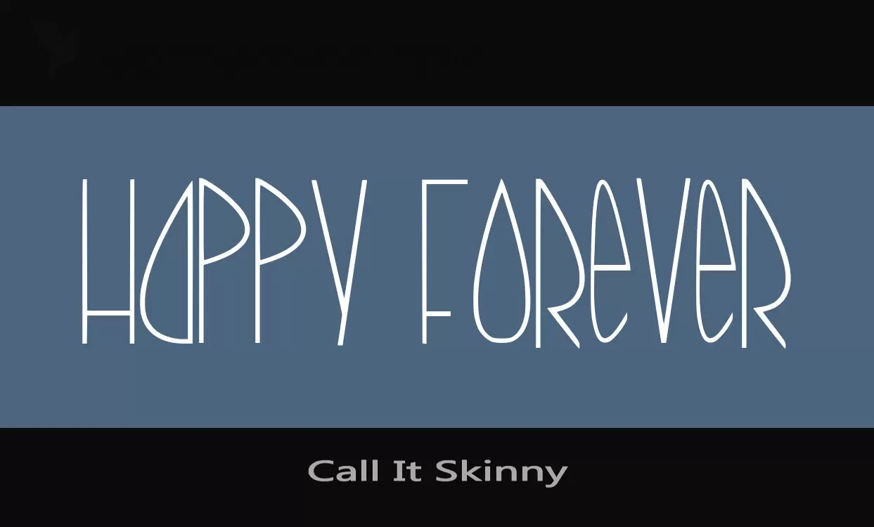 Font Sample of Call-It-Skinny