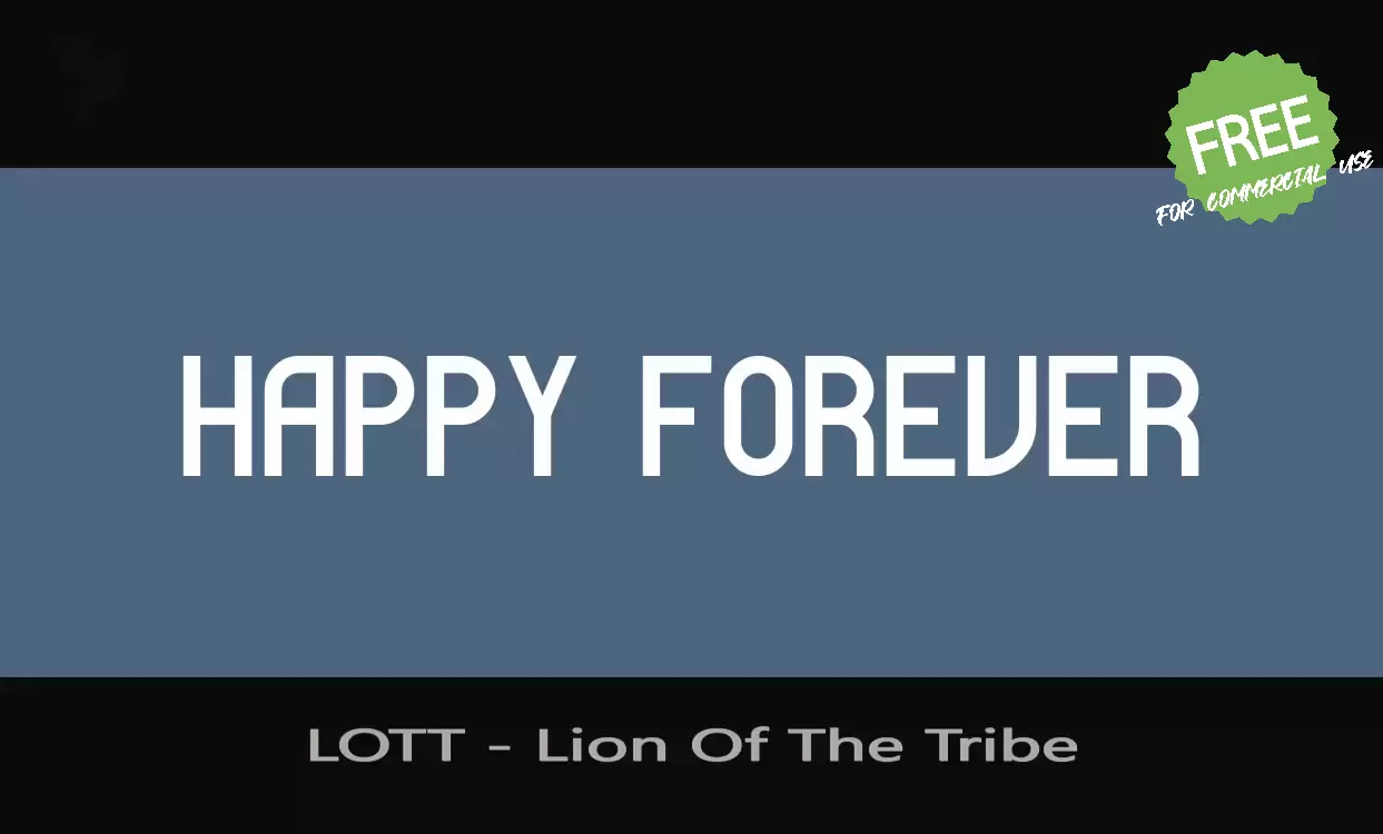 「LOTT - Lion Of The Tribe」字体效果图