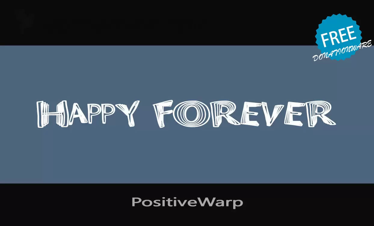 Font Sample of PositiveWarp