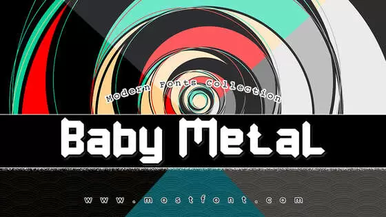 「Baby-Metal」字体排版图片