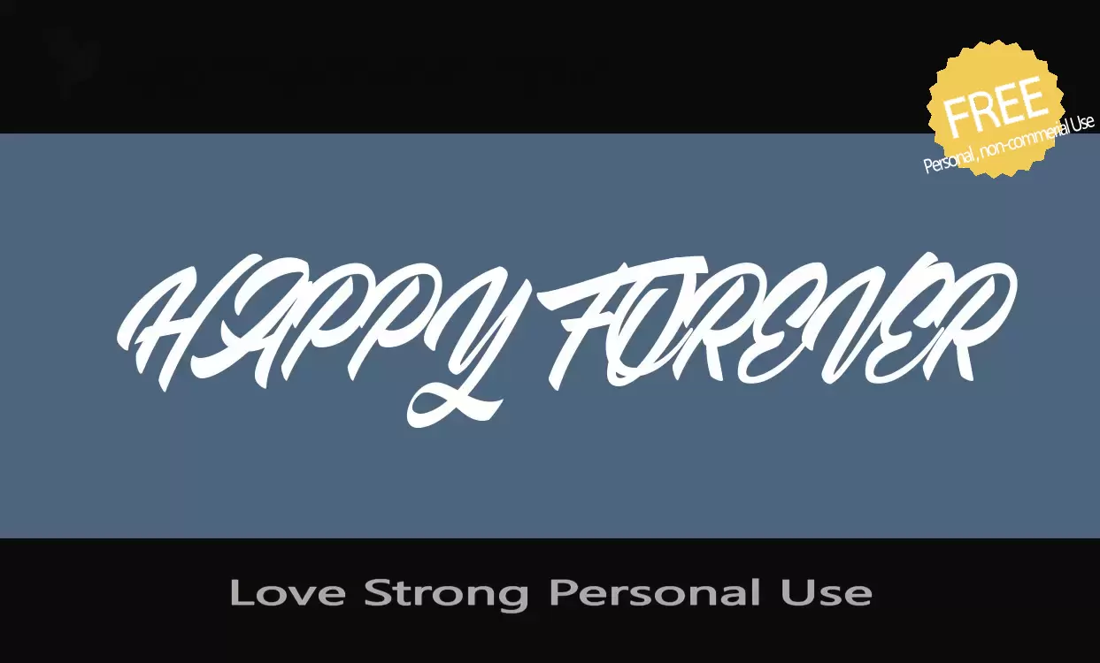 Font Sample of Love-Strong-Personal-Use