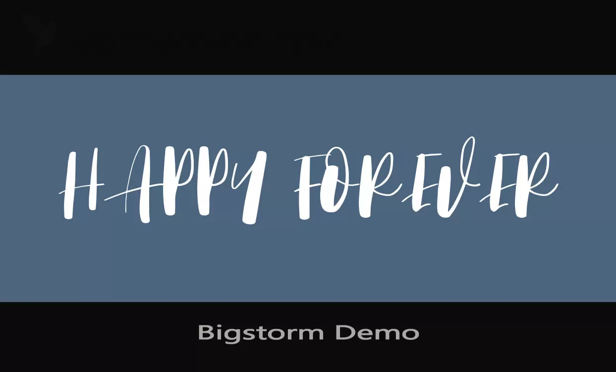 Font Sample of Bigstorm-Demo