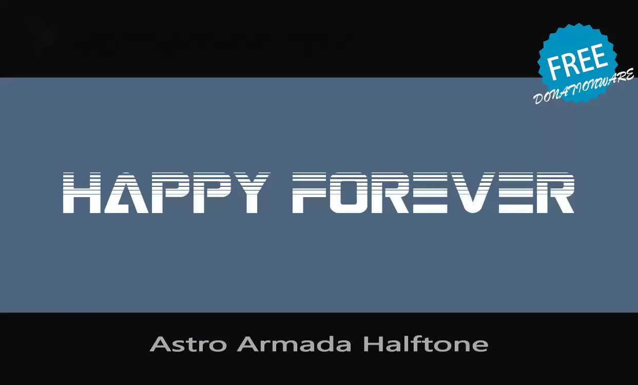 「Astro-Armada-Halftone」字体效果图