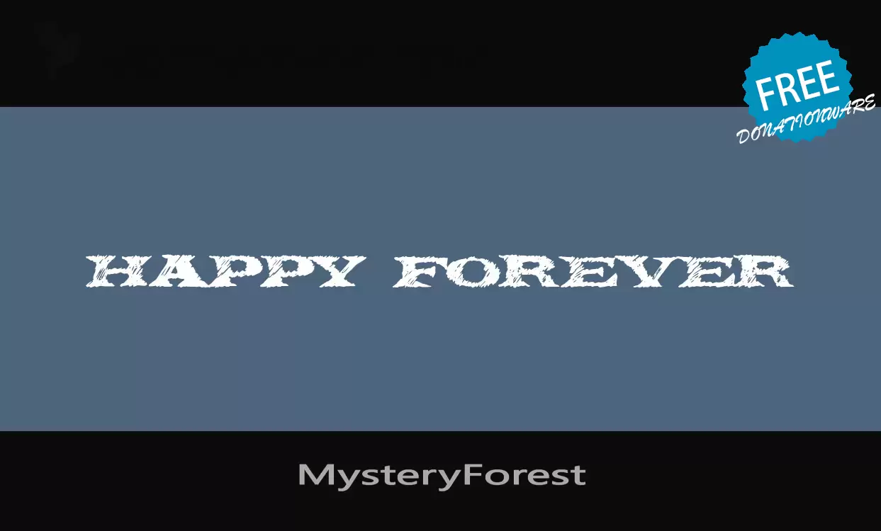 「MysteryForest」字体效果图