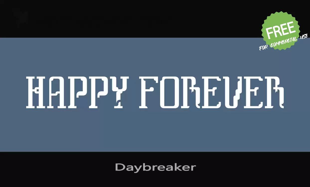 「Daybreaker」字体效果图