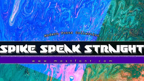 「Spike-Speak-Straight」字体排版样式