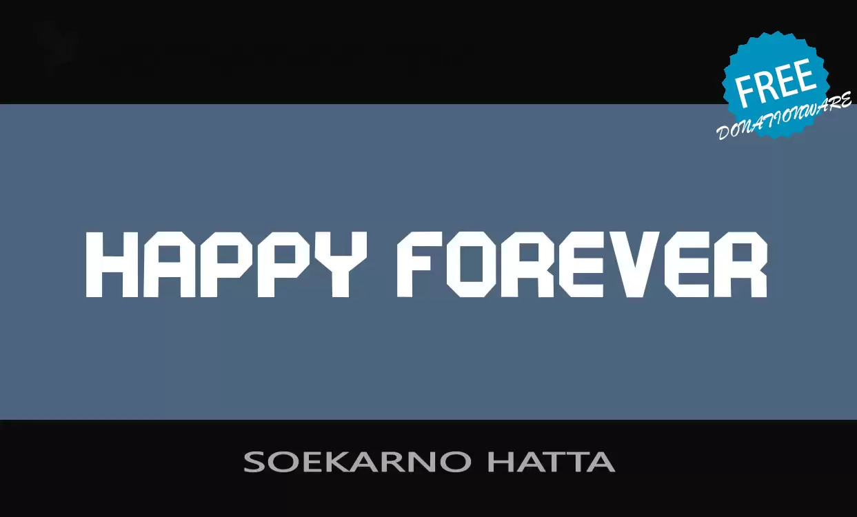 Font Sample of SOEKARNO-HATTA