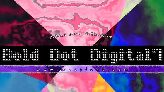 「Bold-Dot-Digital-7」字体排版图片