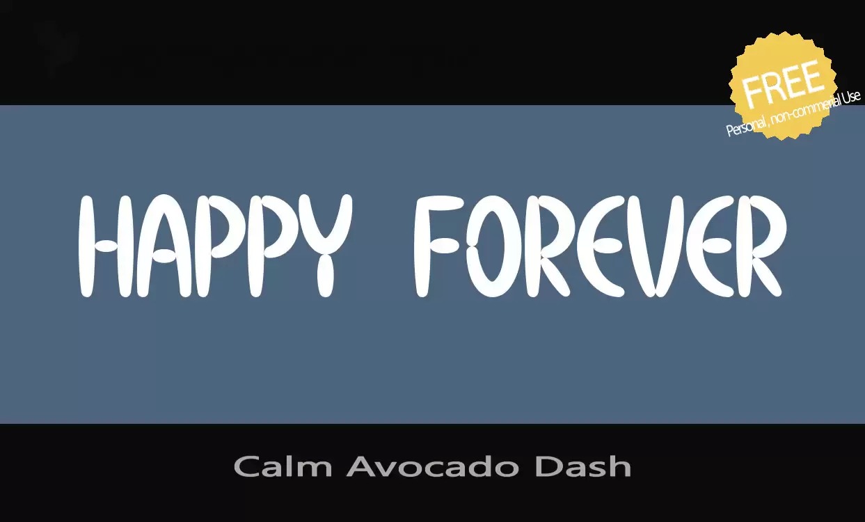 Font Sample of Calm-Avocado-Dash