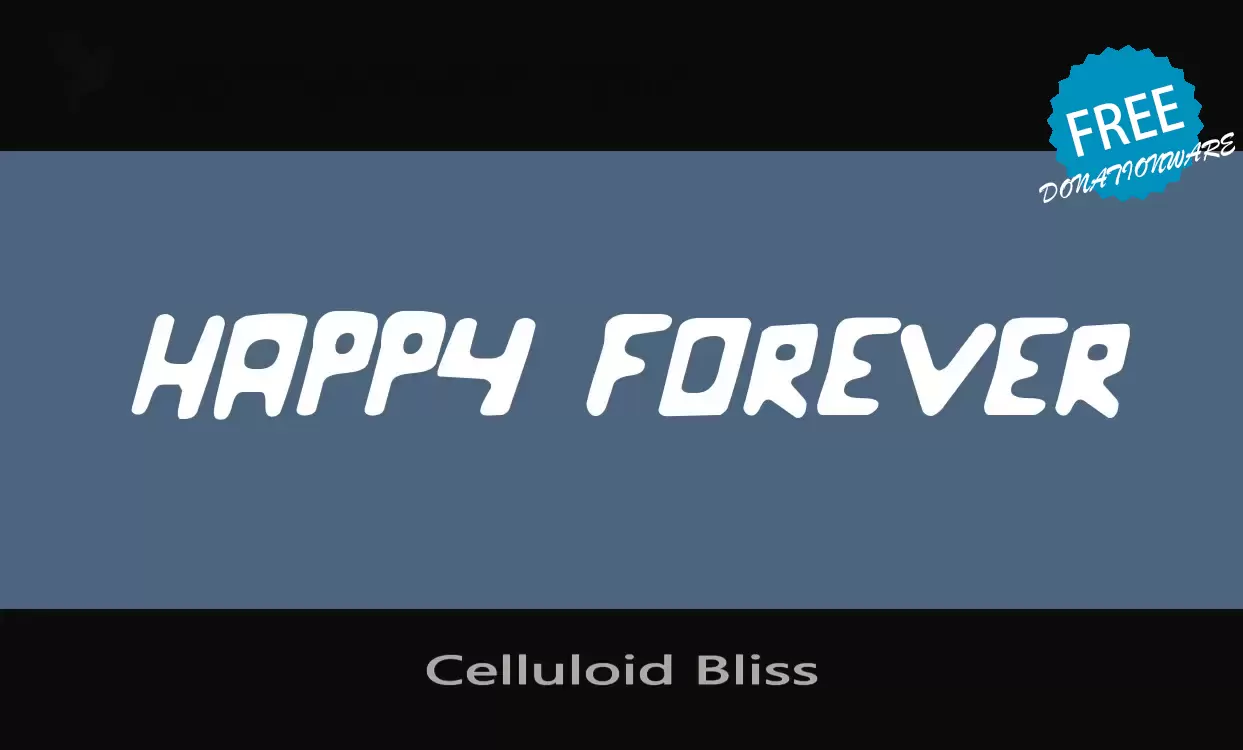 「Celluloid-Bliss」字体效果图