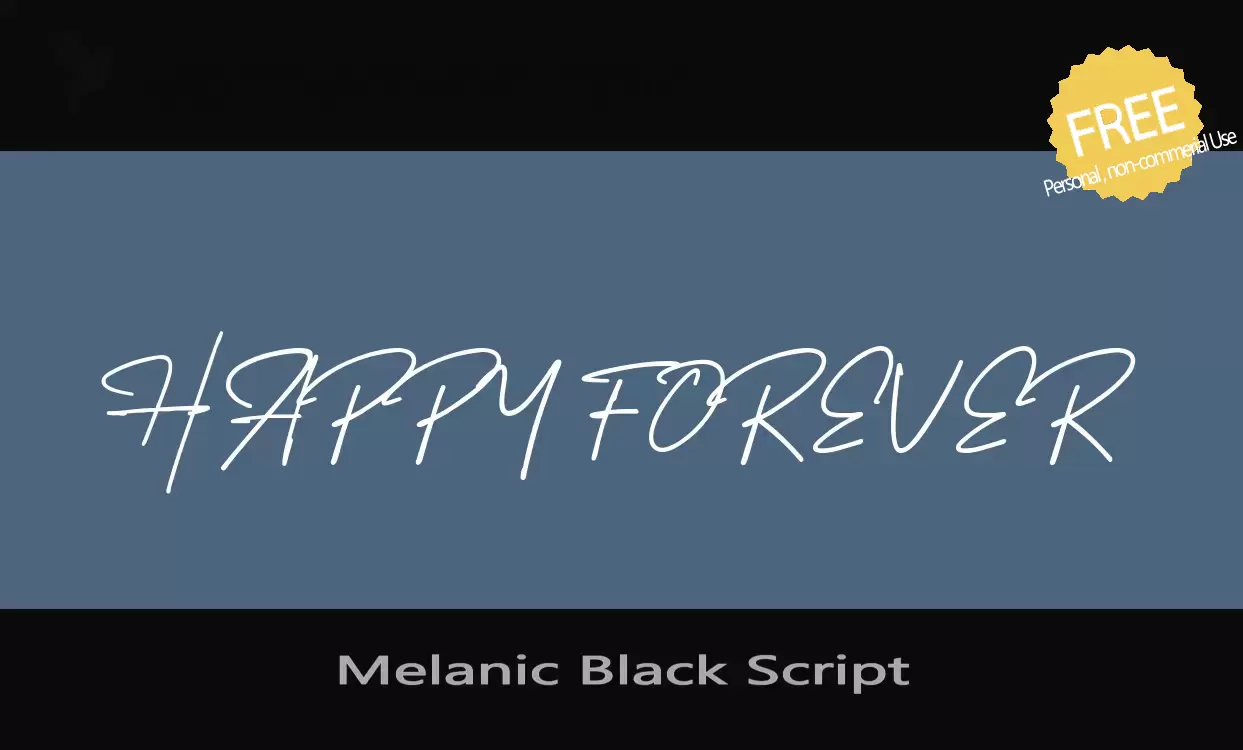 Font Sample of Melanic-Black-Script