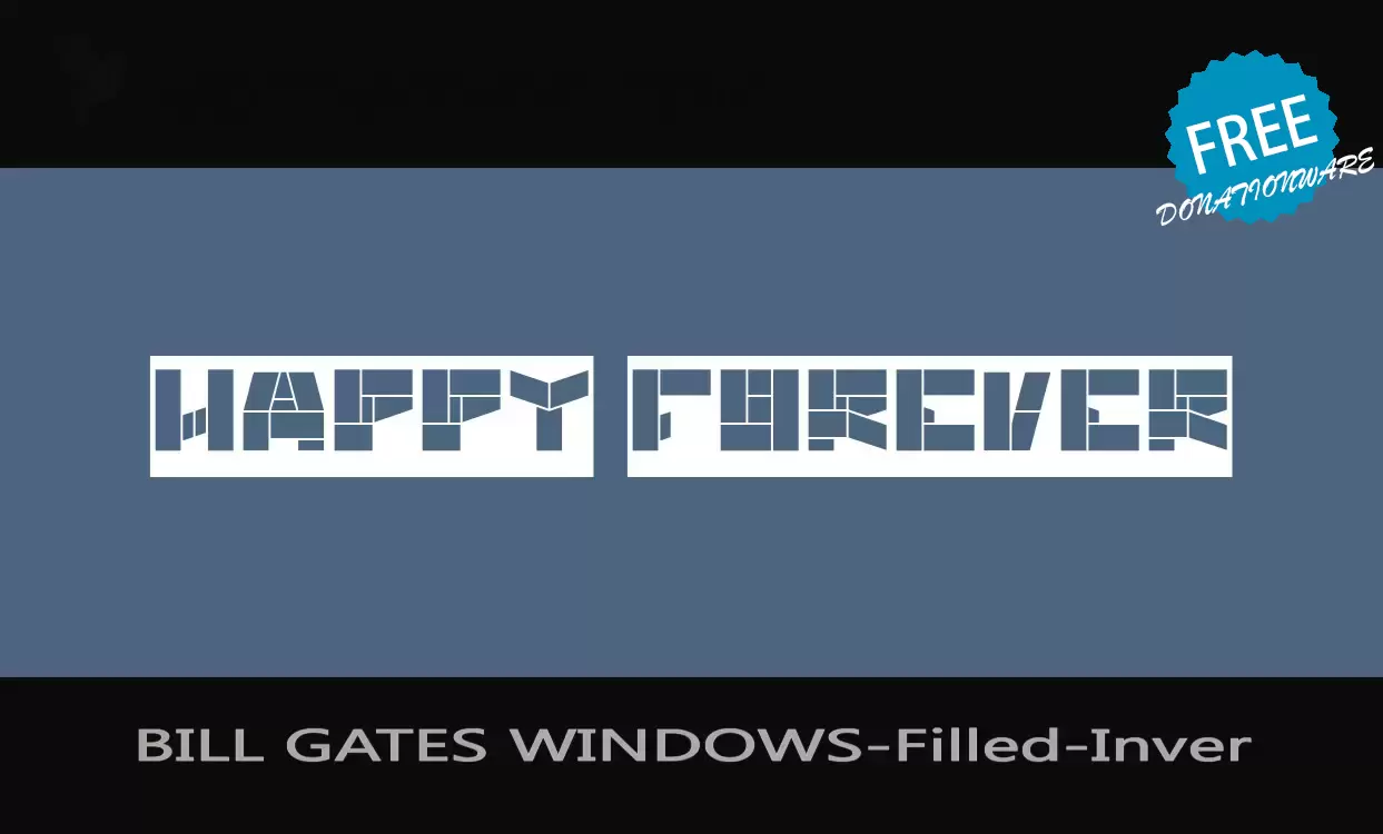 Font Sample of BILL-GATES-WINDOWS-Filled-Inver