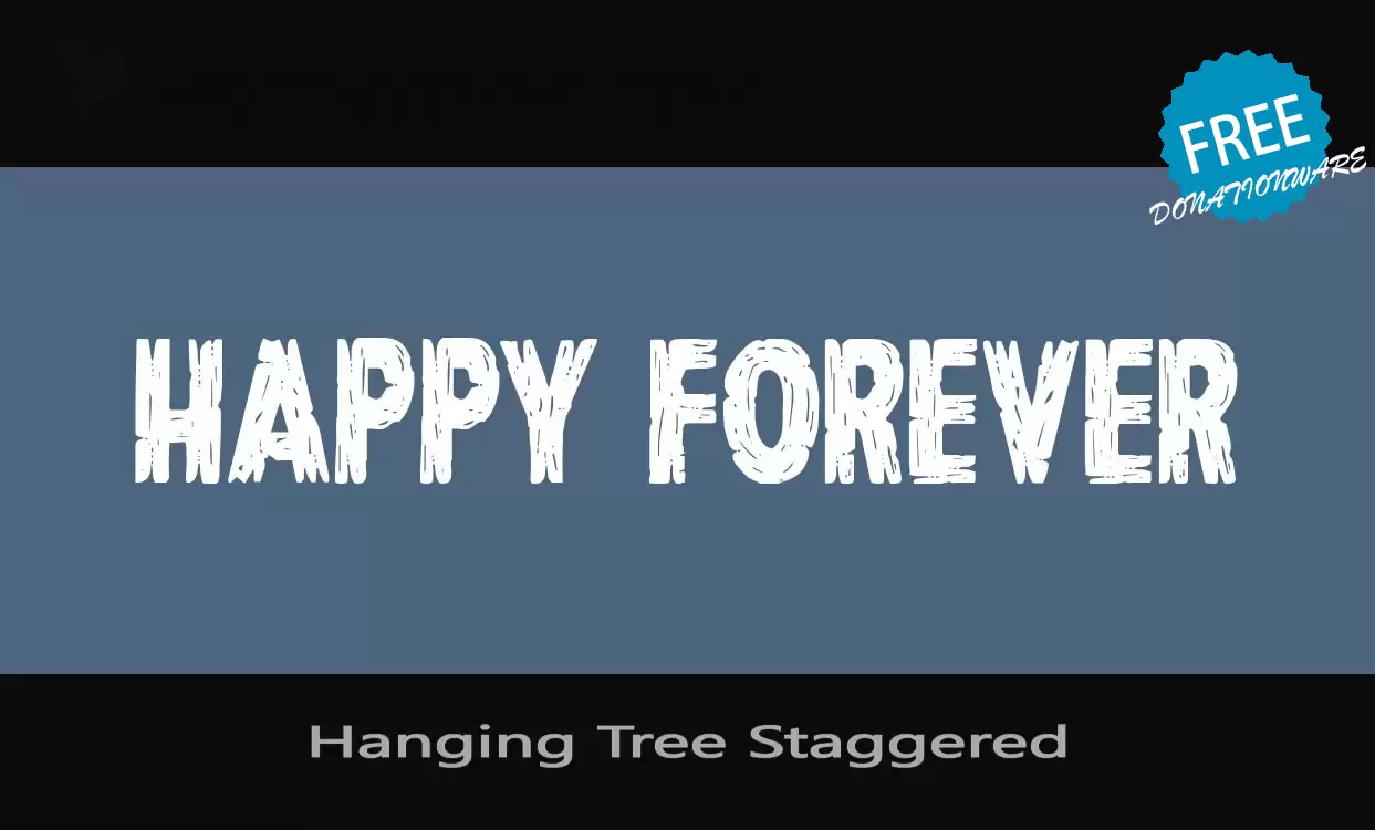 「Hanging-Tree-Staggered」字体效果图