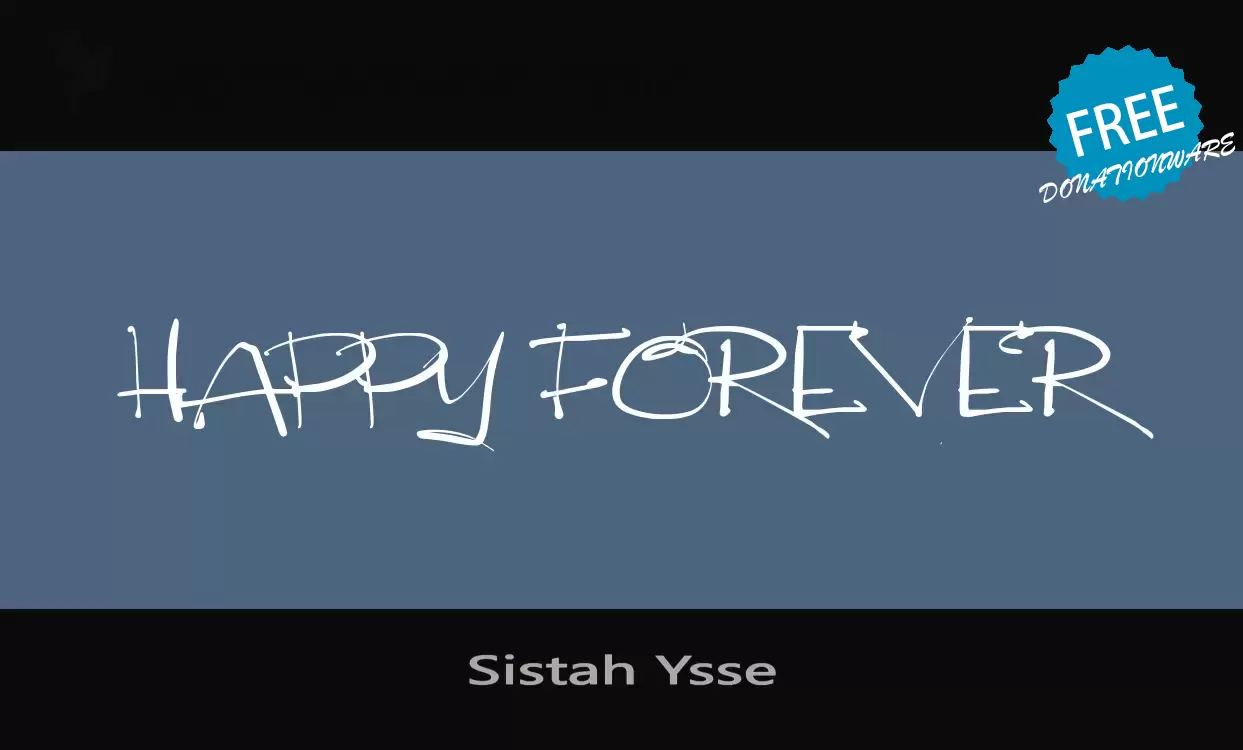 Font Sample of Sistah-Ysse