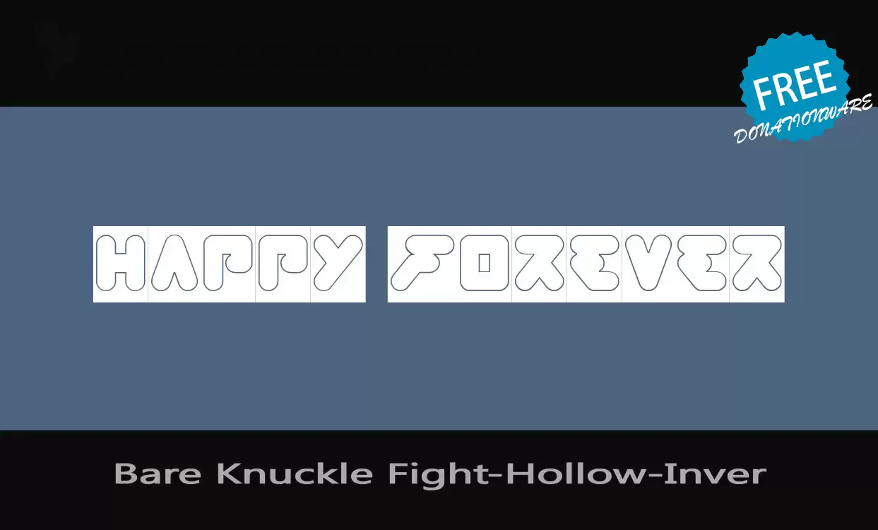 Font Sample of Bare-Knuckle-Fight-Hollow-Inver