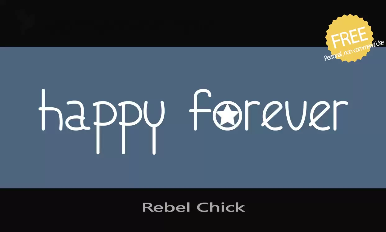 「Rebel-Chick」字体效果图