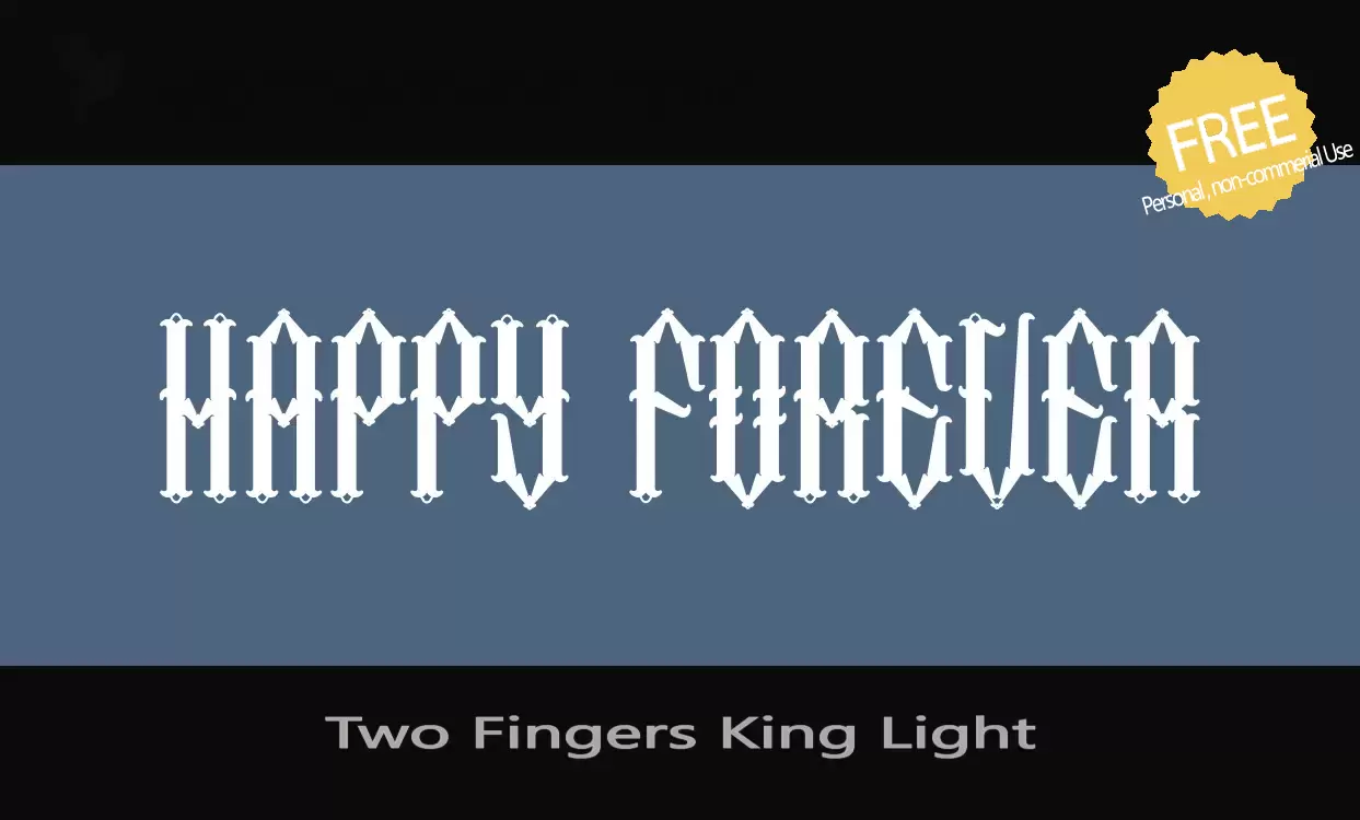 「Two-Fingers-King-Light」字体效果图