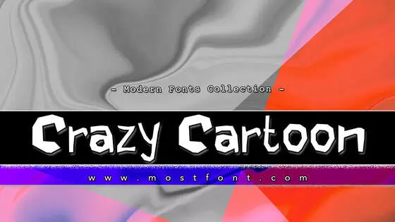 Typographic Design of Crazy-Cartoon