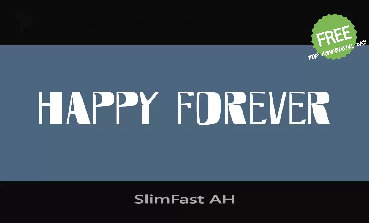 「SlimFast AH」字体效果图