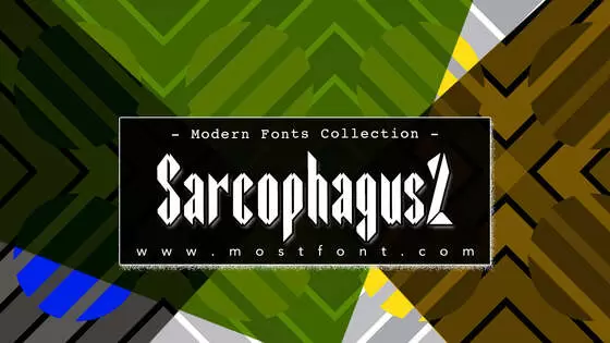 「Sarcophagus2」字体排版图片