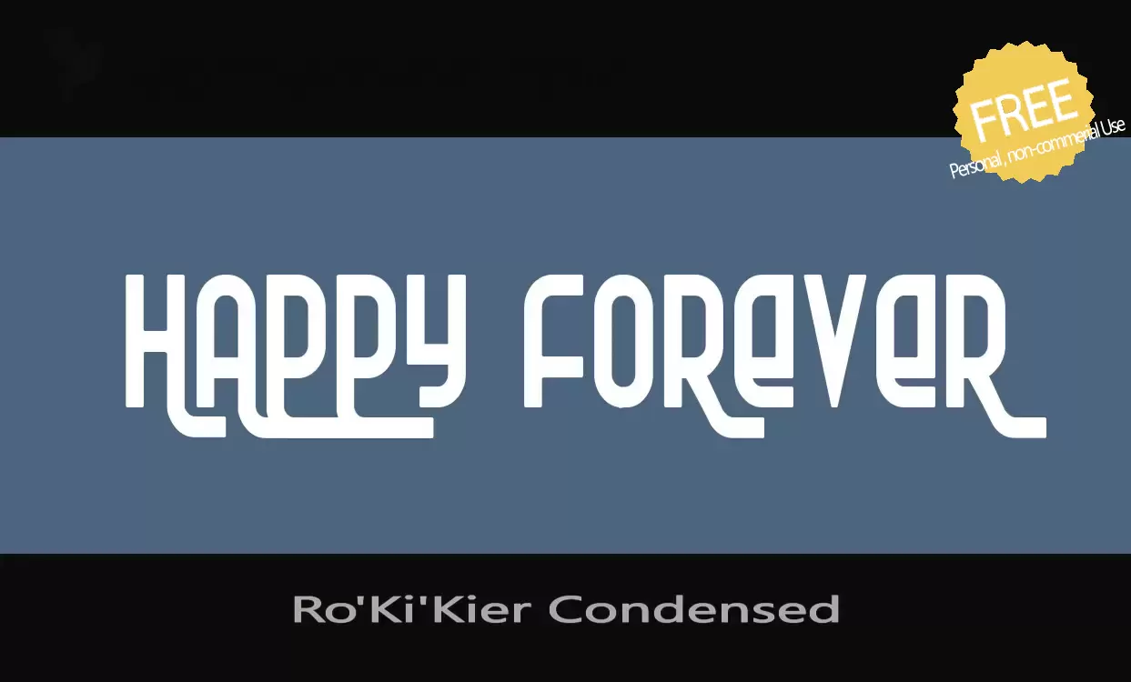 Font Sample of Ro'Ki'Kier-Condensed