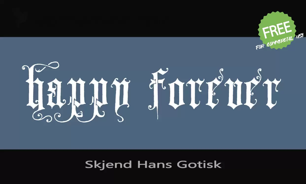 Font Sample of Skjend-Hans-Gotisk