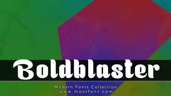 「Boldblaster」字体排版样式