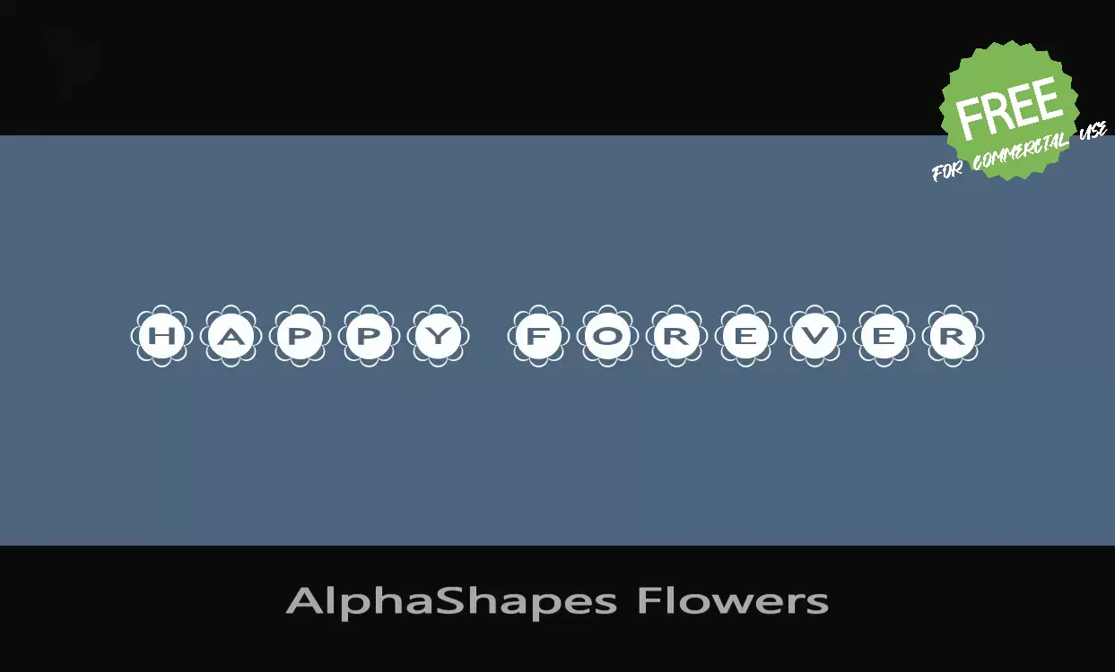 「AlphaShapes-Flowers」字体效果图