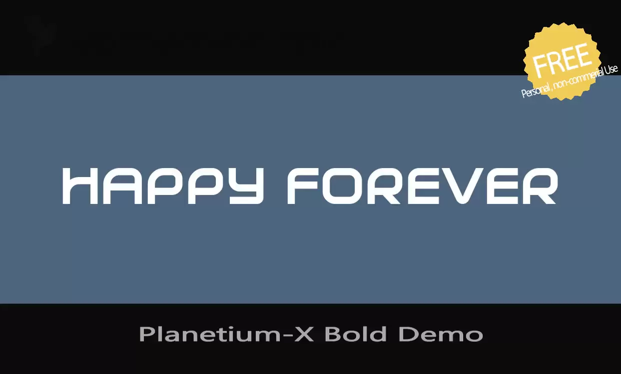 Font Sample of Planetium-X-Bold-Demo