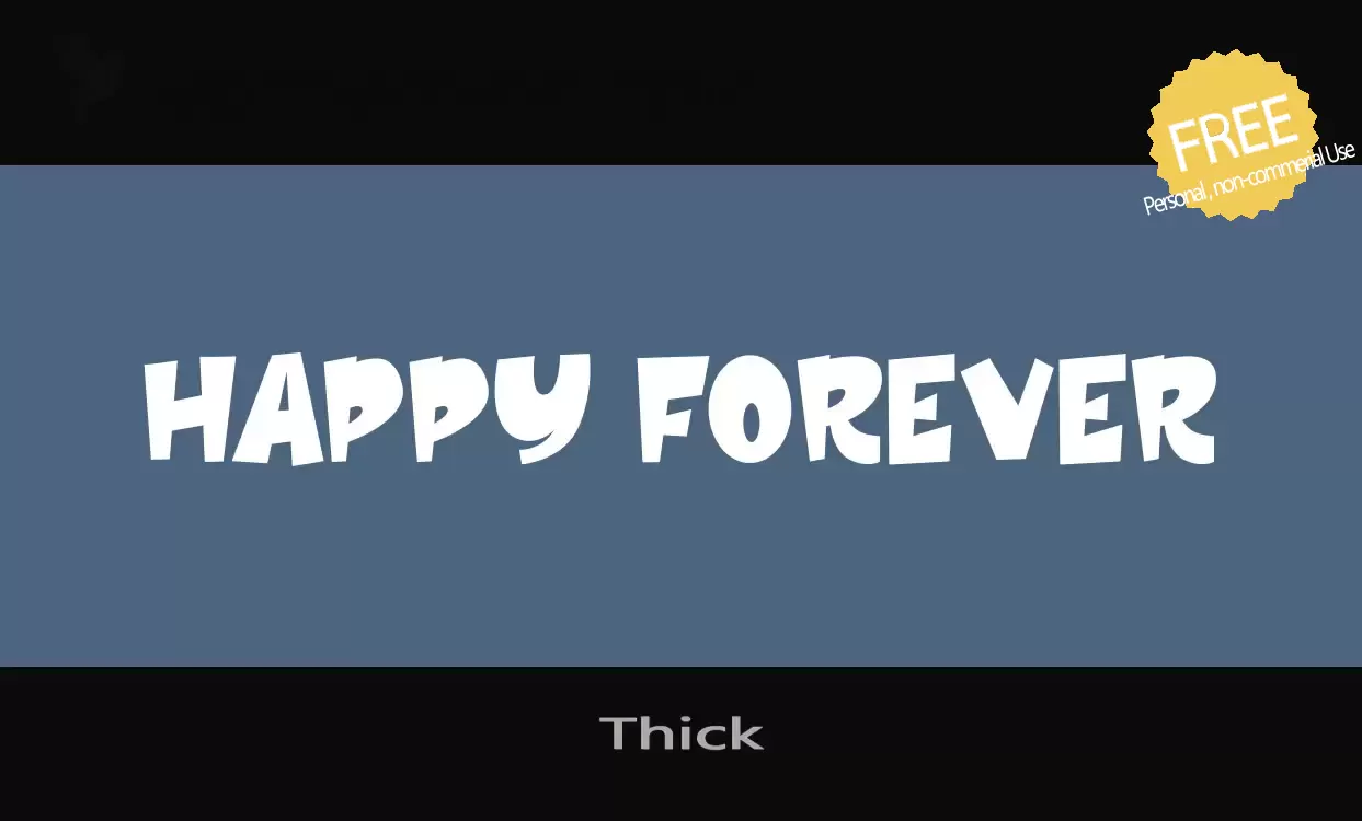 Font Sample of Thick